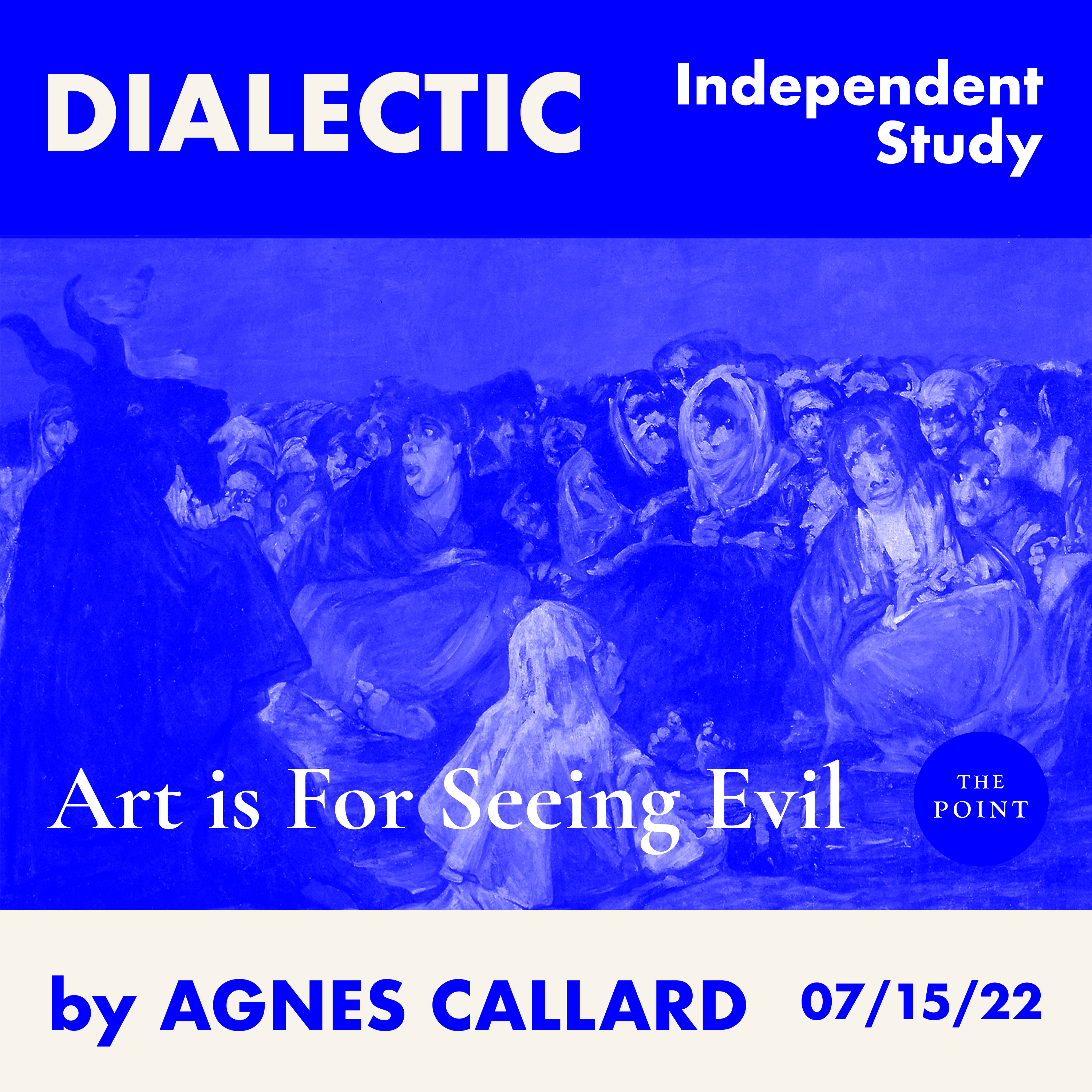 Art is For Seeing Evil — Independent Study artwork